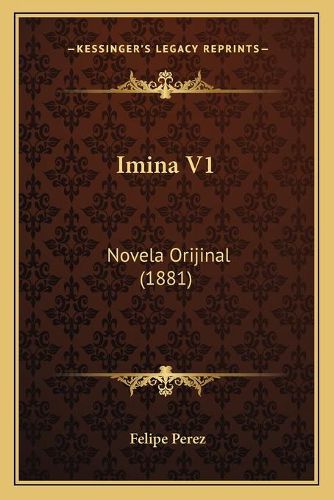 Cover image for Imina V1: Novela Orijinal (1881)