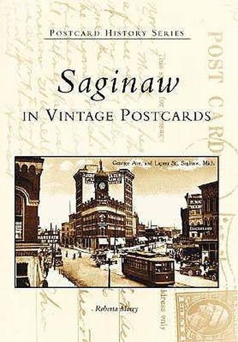 Cover image for Saginaw: In Vintage Postcards