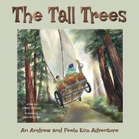 Cover image for The Tall Trees: An Andrew and Feelo Eco Adventure