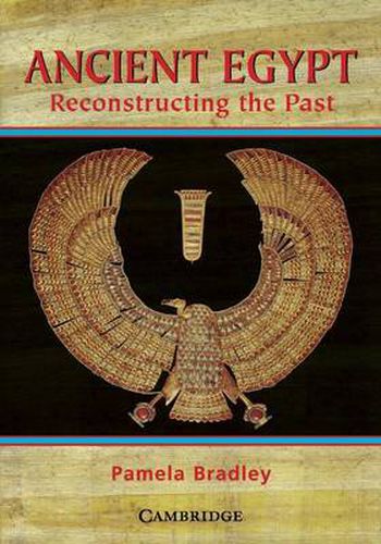 Cover image for Ancient Egypt: Reconstructing the Past: Reconstructing the Past