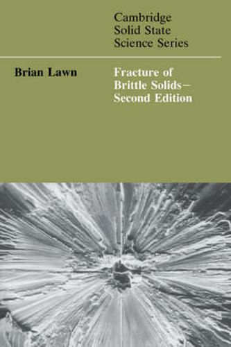 Cover image for Fracture of Brittle Solids