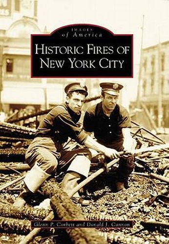 Cover image for Historic Fires of New York City, Ny