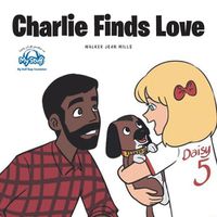 Cover image for Charlie Finds Love