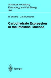 Cover image for Carbohydrate Expression in the Intestinal Mucosa