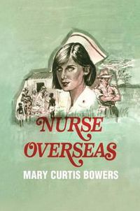 Cover image for Nurse Overseas