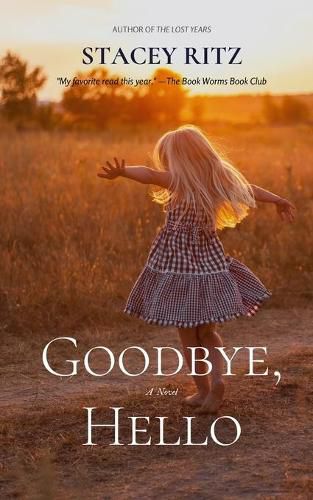 Cover image for Goodbye, Hello