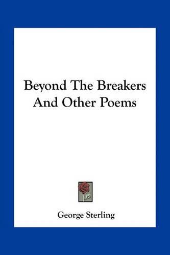 Beyond the Breakers and Other Poems