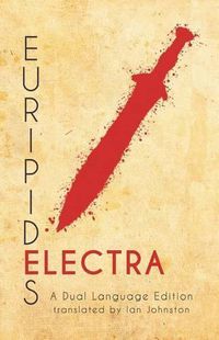 Cover image for Euripides' Electra: A Dual Language Edition