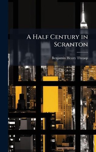 Cover image for A Half Century in Scranton