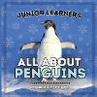 Cover image for Junior Learners, All About Penguins