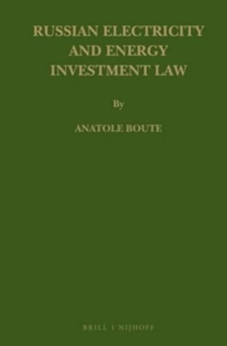 Cover image for Russian Electricity and Energy Investment Law