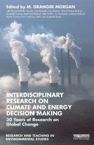 Cover image for Interdisciplinary Research on Climate and Energy Decision Making: 30 Years of Research on Global Change