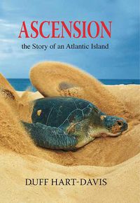Cover image for Ascension: The Story of a South Atlantic Island