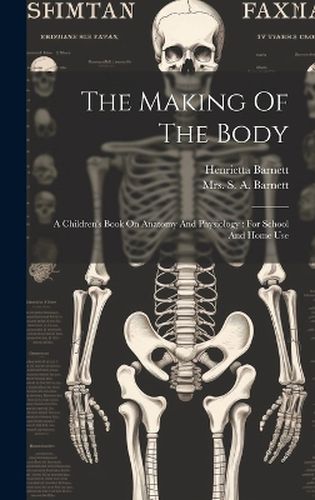 The Making Of The Body