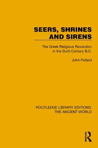 Cover image for Seers, Shrines and Sirens