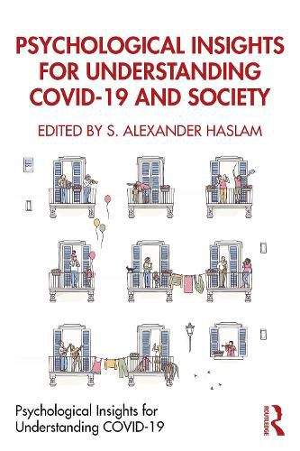 Cover image for Psychological Insights for Understanding COVID-19 and Society