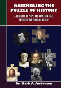 Cover image for Assembling the Puzzle of History