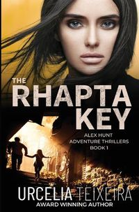 Cover image for The RHAPTA KEY: An ALEX HUNT Adventure Thriller