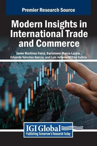 Modern Insights in International Trade and Commerce