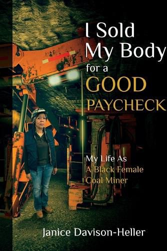 Cover image for I Sold My Body For A Good Paycheck