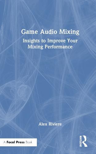 Cover image for Game Audio Mixing