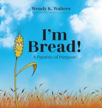 Cover image for I'm Bread