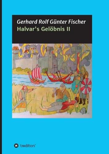 Cover image for Halvar's Geloebnis Teil 2: Wikinger Saga