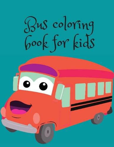 Cover image for Bus coloring book for kids