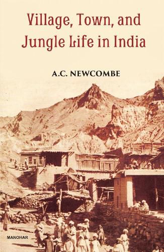 Cover image for Village Town and Jungle Life in India
