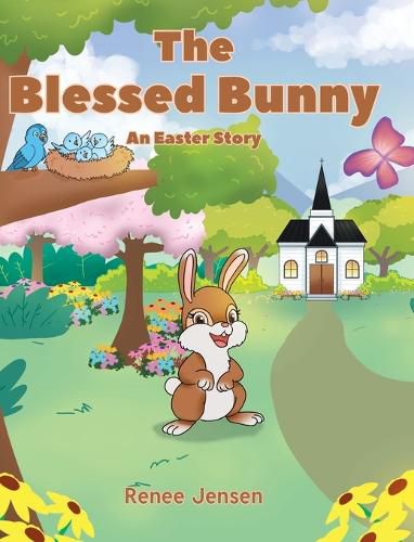 Cover image for The Blessed Bunny: An Easter Story