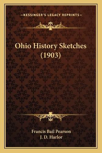 Cover image for Ohio History Sketches (1903)