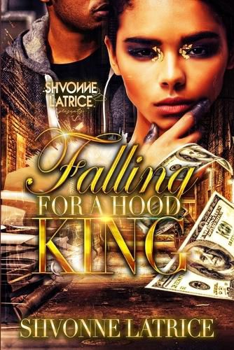 Cover image for Falling for a Hood King