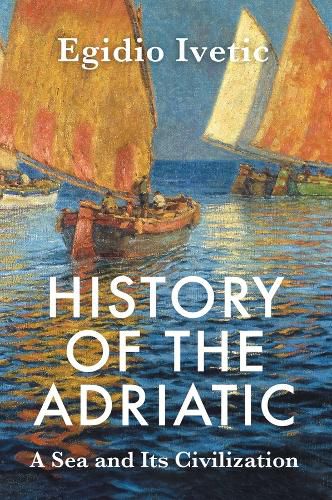 Cover image for History of the Adriatic
