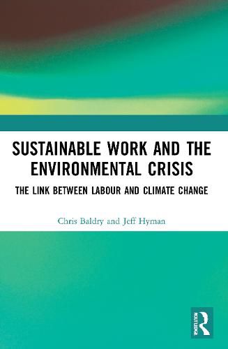 Cover image for Sustainable Work and the Environmental Crisis