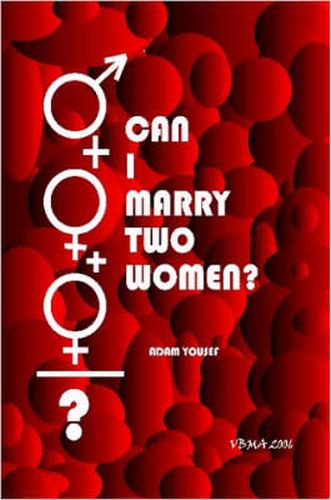 Cover image for Can I Marry Two Women?