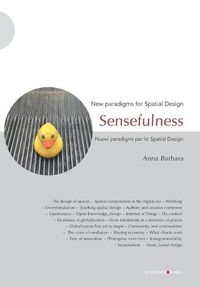 Cover image for Sensefulness: New paradigms for Spatial Design