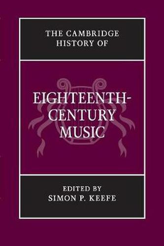 Cover image for The Cambridge History of Eighteenth-Century Music