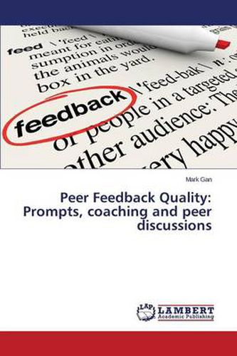 Cover image for Peer Feedback Quality: Prompts, Coaching and Peer Discussions