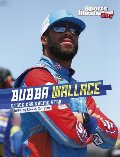 Cover image for Bubba Wallace: Stock Car Racing Star