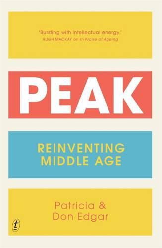 Peak: Reinventing Middle Age