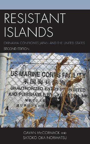 Cover image for Resistant Islands: Okinawa Confronts Japan and the United States