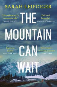 Cover image for The Mountain Can Wait