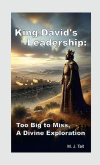Cover image for King David's Leadership