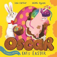 Cover image for Oscar the Hungry Unicorn Eats Easter