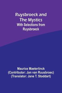 Cover image for Ruysbroeck and the Mystics