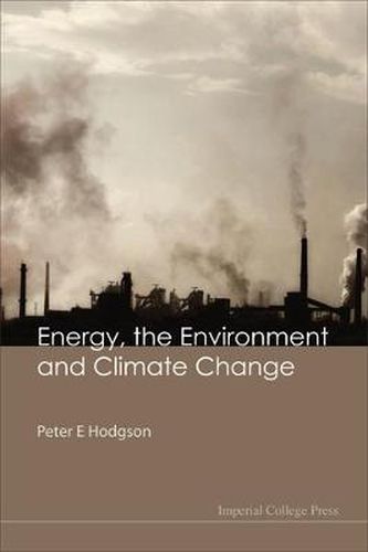 Cover image for Energy, The Environment And Climate Change