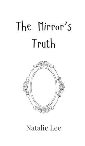 Cover image for The Mirror's Truth