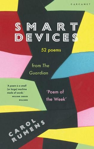 Smart Devices: 52 Poems from The Guardian 'Poem of the Week