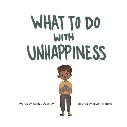 Cover image for What To Do With Unhappiness