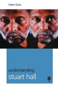 Cover image for Understanding Stuart Hall: An Introduction